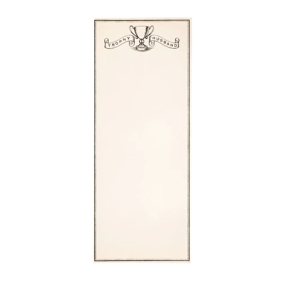 Trophy Husband Skinny Notepad