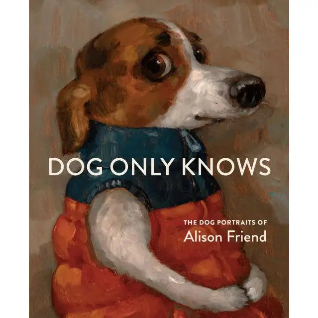 Dog Only Knows Book