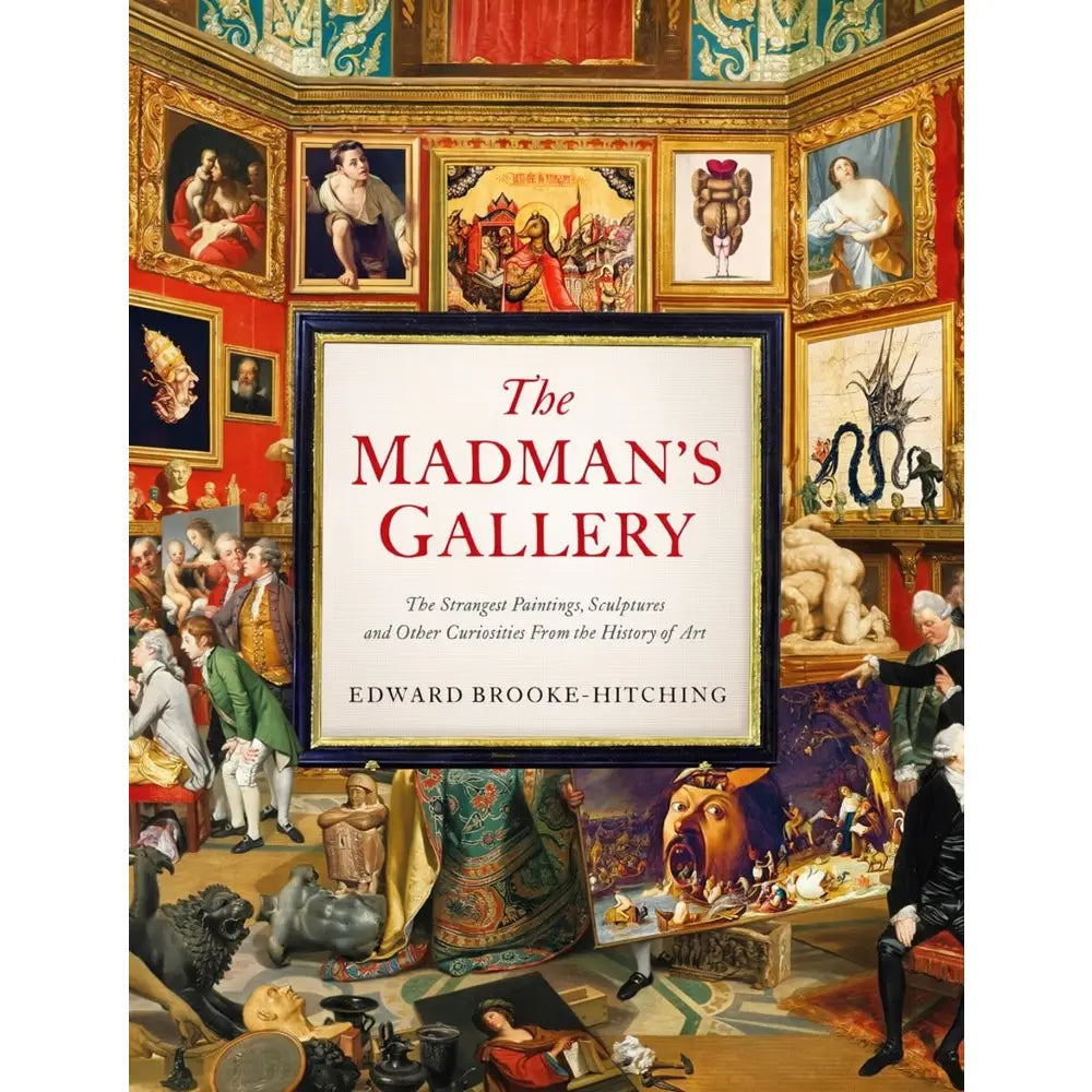 Madman's Gallery